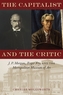 The Capitalist and the Critic