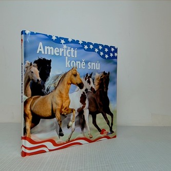 Američtí koně snů