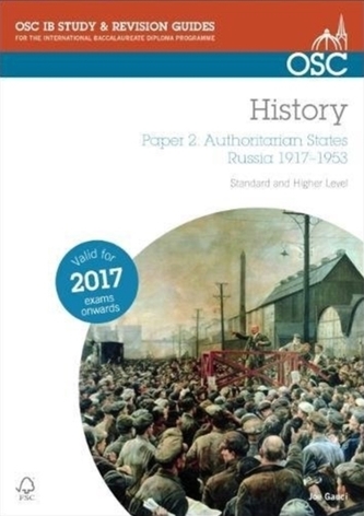 IB History - Paper 2: Authoritarian States Russia 1917-1953 SL & HL