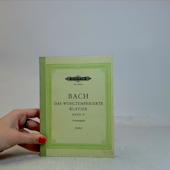 Das Wohltemperierte Klavier 2