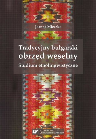 Tradycyjny bułgarski obrzęd weselny Tradycyjny bułgarski obrzęd weselny