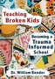 Teaching Broken Kids