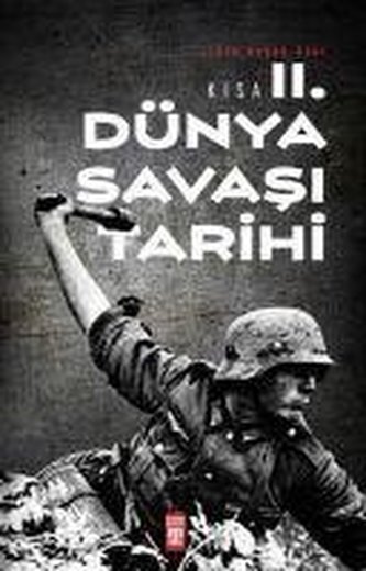 Kisa Ikinci Dünya Savasi Tarihi