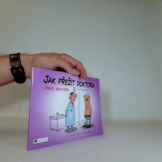 Jak přežít doktora