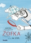 Žofka z Mačacej ulice 2: Na stope