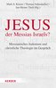 Jesus - der Messias Israels