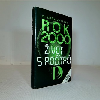 Rok 2000 Život s počítači