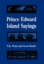 Prince Edward Island Sayings