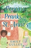 Porcine Pranks at St. Anne's