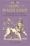 The Lion in the Waste Land