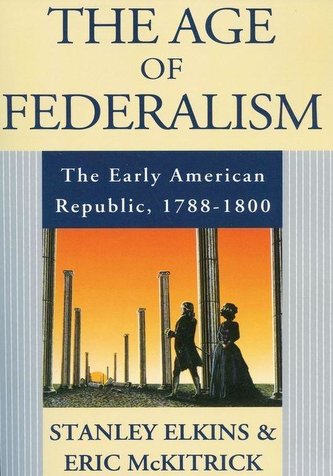 The Age of Federalism