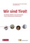 Wir sind Tirol!