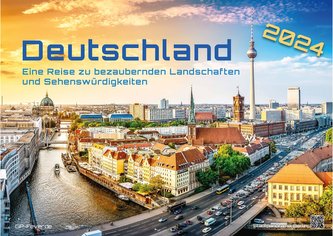 Deutschland - eine Reise zu bezaubernden Landschaften und Sehenswürdigkeiten - 2024 - Kalender DIN A3