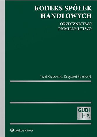 Kodeks spółek handlowych. Orzecznictwo