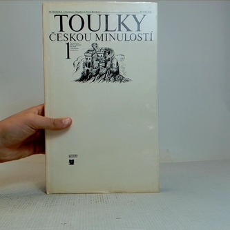 Toulky Českou minulostí 1