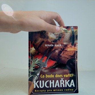 Kuchařka, recepty pro mlsnou rodinu