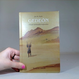 Gedeón Příběh biblického bojovníka