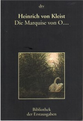 Marquise von O...Erzahlung. Berlin 1810.