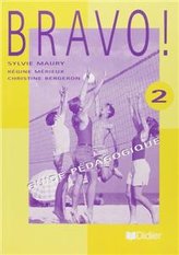 Bravo! 2 Poradnik metodyczny