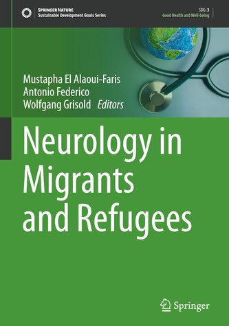 Neurology in Migrants and Refugees