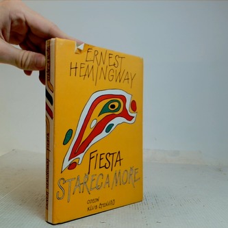 Fiesta, Stařec a moře