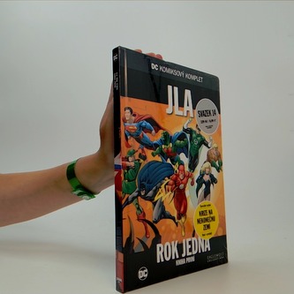 JLA: Rok jedna: Kniha první