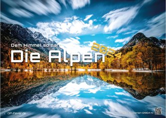 Die Alpen - dem Himmel so nah - 2024 - Kalender DIN A3