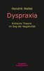 Dyspraxia