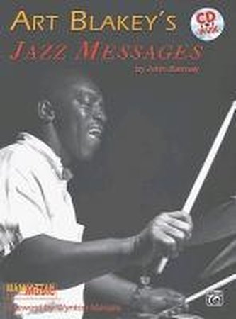 Art Blakey's Jazz Messages: Book & Online Audio [With CD (Audio)]