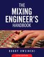 The Mixing Engineer's Handbook 5th Edition
