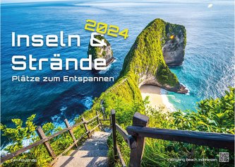 Inseln & Strände - Plätze zum Entspannen - 2024 - Kalender DIN A3