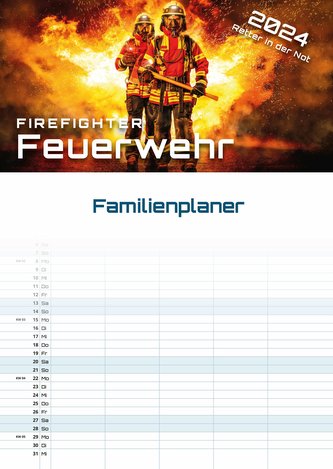 FIREFIGHTER - Retter in der Not - Feuerwehr - 2024 - Kalender DIN A3 (Familien-/Terminplaner)