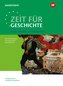 Zeit für Geschichte - Ausgabe für die Qualifikationsphase. Themenband ab dem Zentralabitur 2025 in Niedersachsen