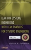 Lean for Systems Engineering with Lean Enablers for Systems Engineering