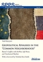 Geopolitical Rivalries in the Common Neighborhood