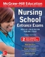 McGraw-Hill Education Nursing School Entrance Exams, Third Edition