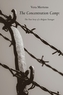 The Concentration Camp: The True Story of a Belgian Teenager