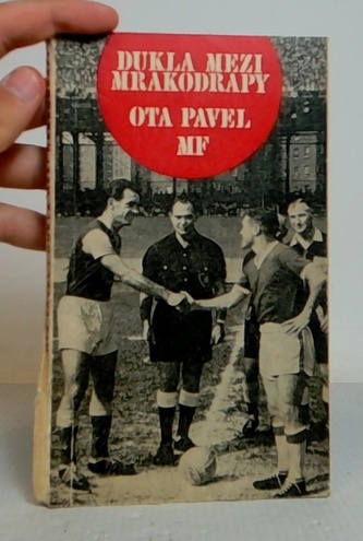 Dukla mezi mrakodrapy