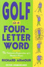 Golf Is a Four-Letter Word