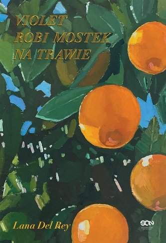 Violet robi mostek na trawie