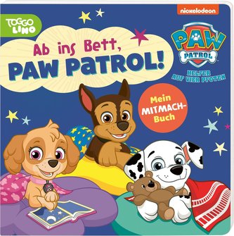 PAW Patrol: Ab ins Bett, PAW Patrol!