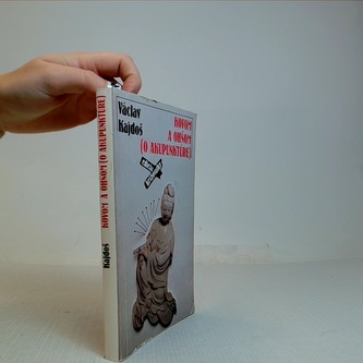 Kovom a ohňom (o akupunktúre)