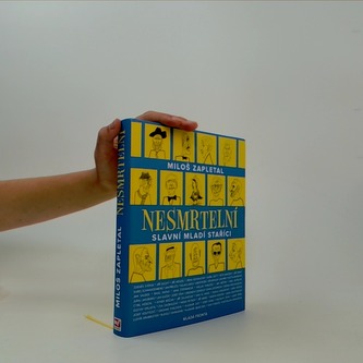 Nesmrtelní: Slavní mladí staříci