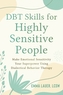 DBT Skills for Highly Sensitive People