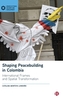 Shaping Peacebuilding in Colombia