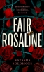 Fair Rosaline