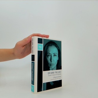 Oriana Fallaci intervista sé stessa – L'Apocalisse