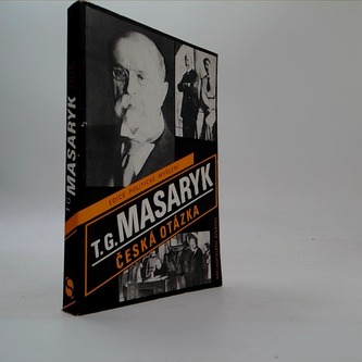 T. G. Masaryk Česká otázka