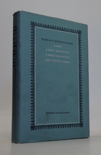Lásky, Listy milostné, Umění milovati, Jak léčiti lásku