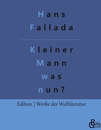 Kleiner Mann - was nun?